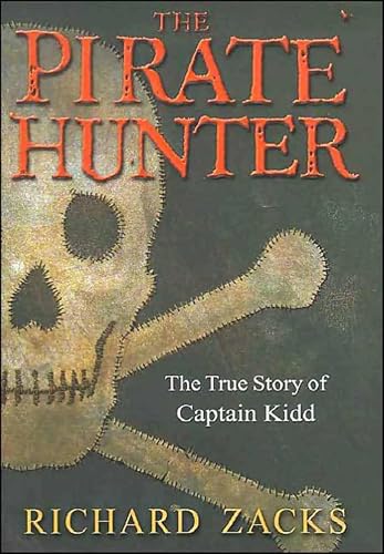 The Pirate Hunter: The True Story of Captain Kidd book cover