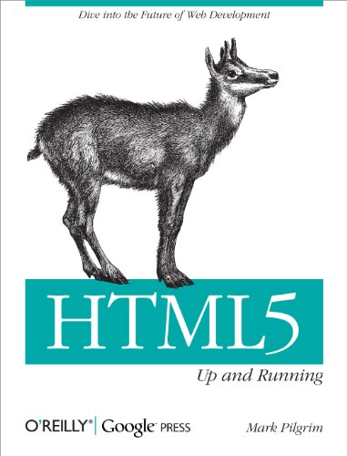 Html5: Up and Running: Dive Into the Future of Web Development book cover