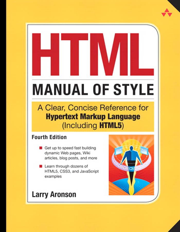 HTML Manual of Style: A Clear, Concise Reference for Hypertext Markup Language (Including HTML5) book cover