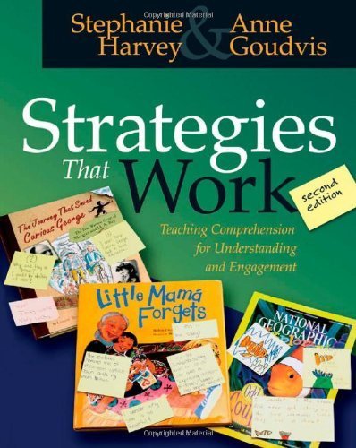Strategies That Work: Teaching Comprehension for Understanding and Engagement book cover