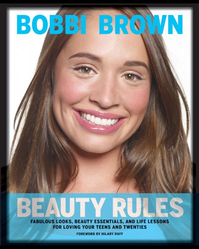 Bobbi Brown Beauty Rules: Fabulous Looks, Beauty Essentials, and Life Lessons book cover