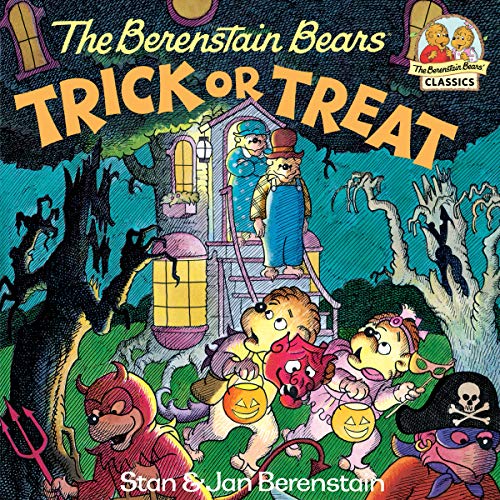 The Berenstain Bears Trick or Treat book cover