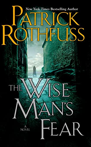 The Wise Man's Fear (The Kingkiller Chronicle, #2) book cover