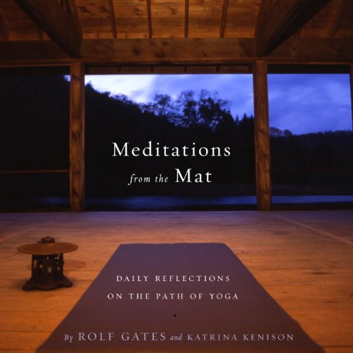 Meditations from the Mat: Daily Reflections on the Path of Yoga book cover