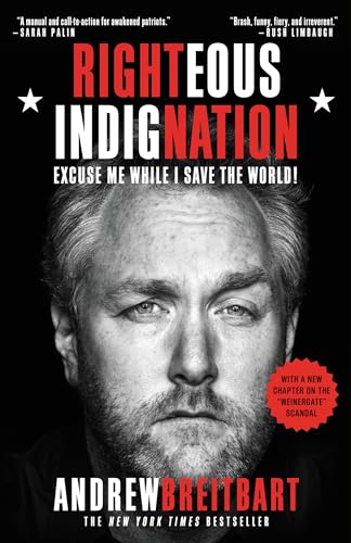 Righteous Indignation: Excuse Me While I Save the World! book cover