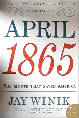April 1865: The Month That Saved America book cover
