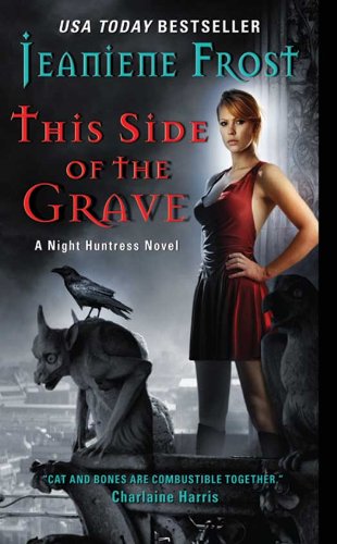 This Side of the Grave (Night Huntress, #5) book cover
