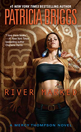 River Marked (Mercy Thompson, #6) book cover
