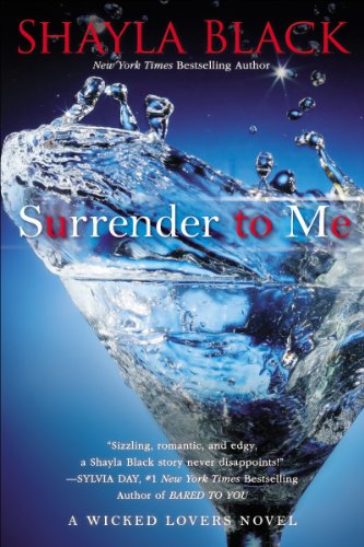 Surrender to Me (Wicked Lovers, #4) book cover