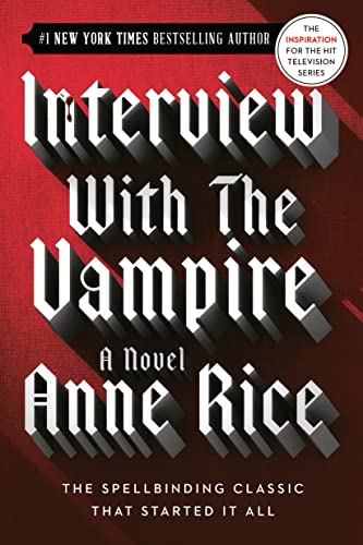 Interview with the Vampire (The Vampire Chronicles, #1) book cover