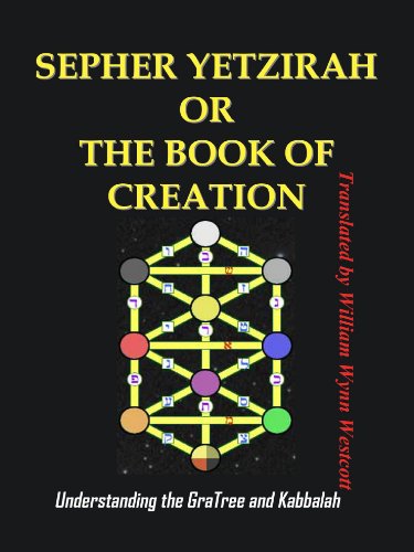 Sefer Yetzirah: The Book of Creation: In Theory and Practice book cover