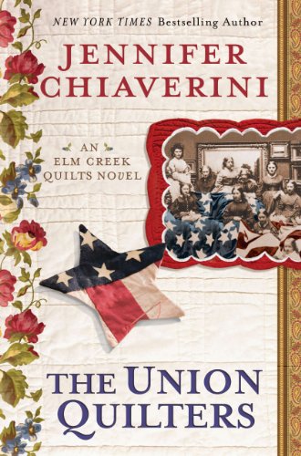 The Union Quilters (Elm Creek Quilts, #17) book cover