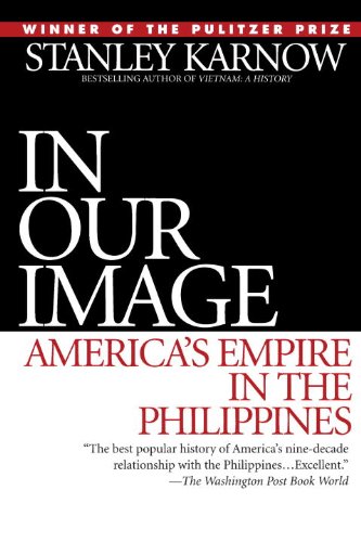 In Our Image: America's Empire in the Philippines book cover