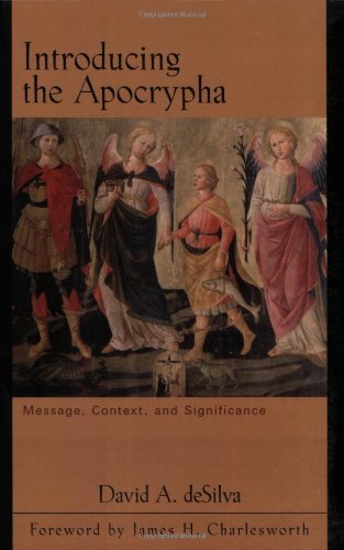 Introducing the Apocrypha: Message, Context, and Significance book cover