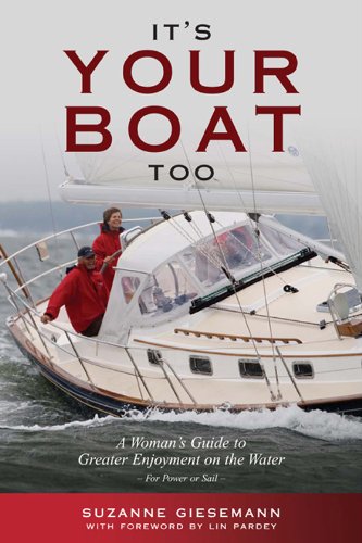 It's Your Boat Too: A Womans Guide to Greater Enjoyment on the Water book cover