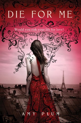 Die for Me (Revenants, #1) book cover