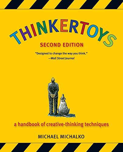 Thinkertoys: A Handbook of Creative-Thinking Techniques book cover