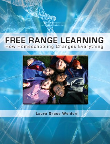 Free Range Learning How Homeschooling Changes Everything book cover