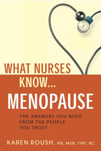 What Nurses Know ... Menopause book cover