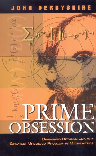 Prime Obsession: Bernhard Riemann and the Greatest Unsolved Problem in Mathematics book cover