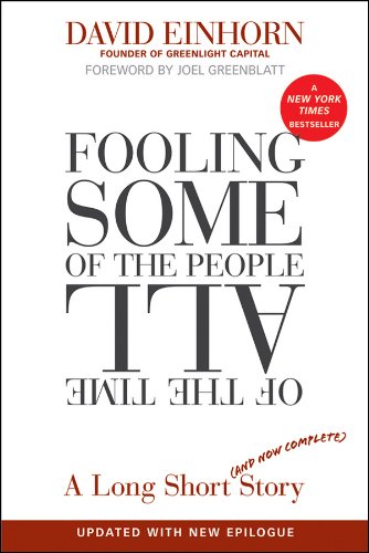 Fooling Some of the People All of the Time, a Long Short (and Now Complete) Story, Updated with New Epilogue book cover