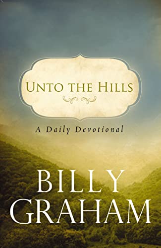 Unto the Hills: A Daily Devotional book cover