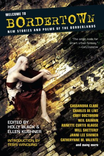Welcome to Bordertown (Borderland, #8) book cover