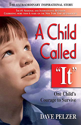 A Child Called "It" (Dave Pelzer, #1) book cover