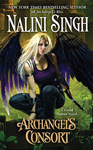 Archangel's Consort (Guild Hunter, #3) book cover