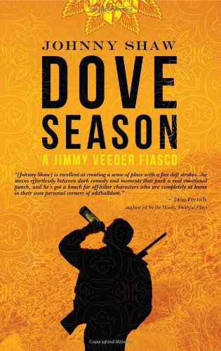 Dove Season (A Jimmy Veeder Fiasco, #1) book cover