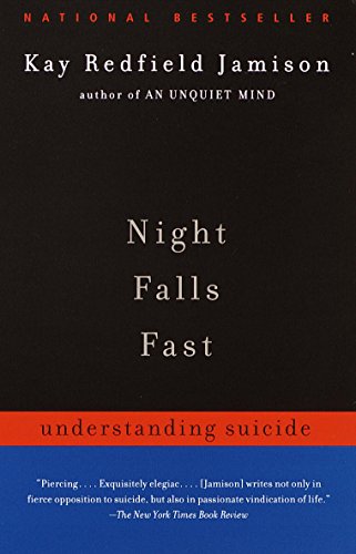 Night Falls Fast: Understanding Suicide book cover