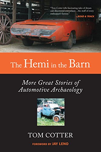 The Hemi in the Barn: More Great Stories of Automotive Archaeology book cover
