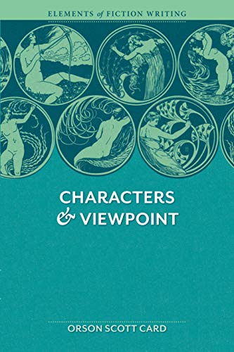 Characters and Viewpoint (Elements of Fiction Writing) book cover
