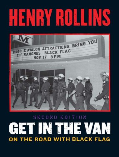 Get in the Van: On the Road With Black Flag book cover
