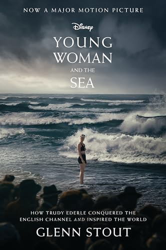 Young Woman and the Sea: How Trudy Ederle Conquered the English Channel and Inspired the World book cover
