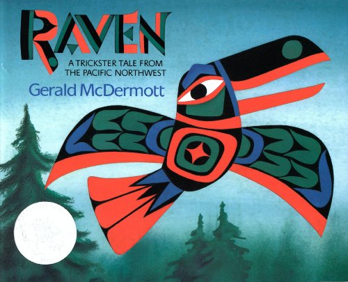 Raven: A Trickster Tale from the Pacific Northwest book cover