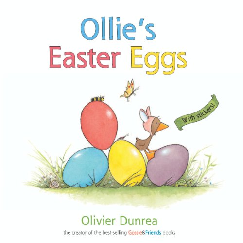 Ollie's Easter Eggs (a Gossie and Friends Book) book cover