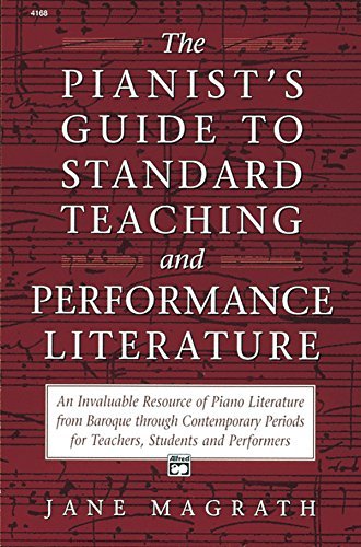 The Pianist's Guide to Standard Teaching and Performance Literature book cover
