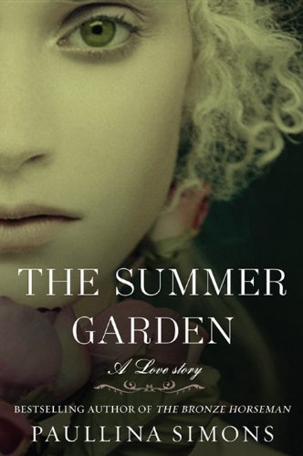 The Summer Garden (The Bronze Horseman, #3) book cover