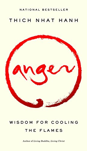 Anger: Wisdom for Cooling the Flames book cover
