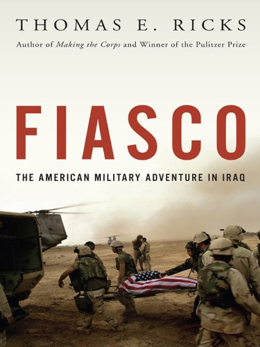 Fiasco: The American Military Adventure in Iraq book cover