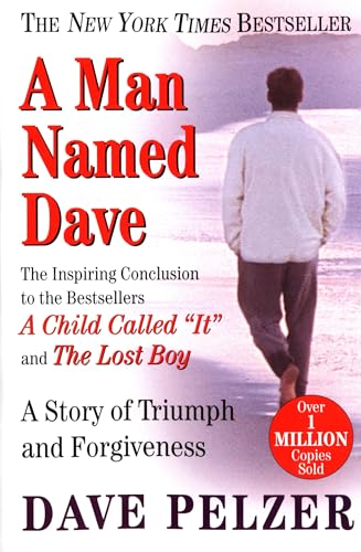 A Man Named Dave (Dave Pelzer #3) book cover