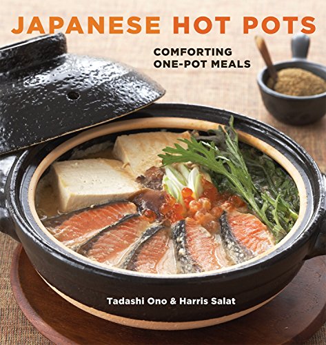 Japanese Hot Pots: Family Style Comfort Foods book cover