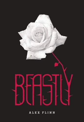Beastly (Beastly, #1; Kendra Chronicles, #1) book cover
