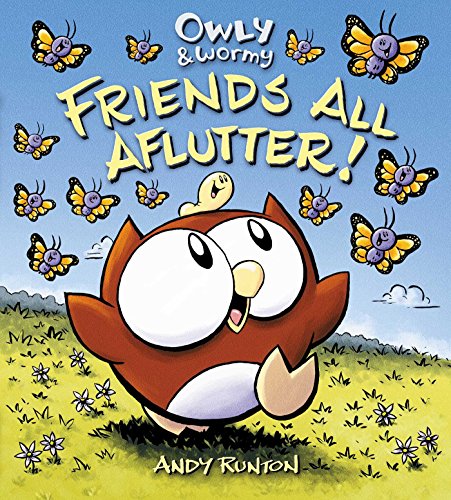Owly Wormy, Friends All Aflutter! book cover