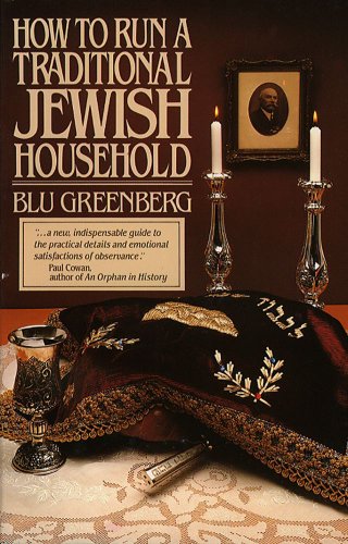 How to Run a Traditional Jewish Household book cover