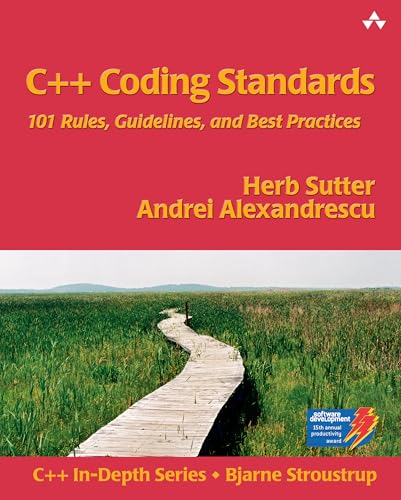 C++ Coding Standards: 101 Rules, Guidelines, and Best Practices book cover