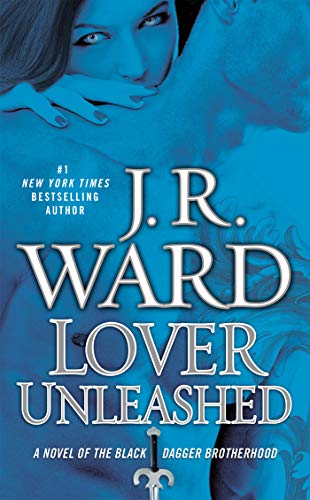 Lover Unleashed (Black Dagger Brotherhood, #9) book cover