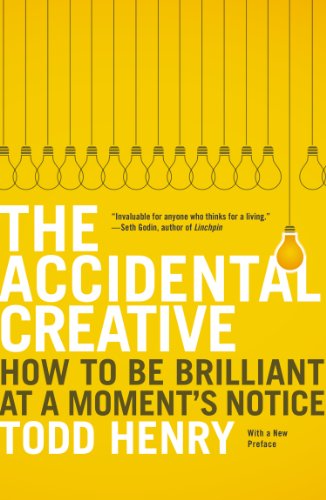 The Accidental Creative: How to Be Brilliant at a Moment's Notice book cover