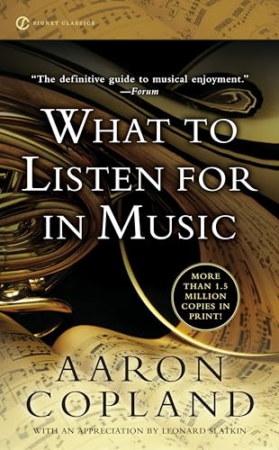 What to Listen for in Music book cover